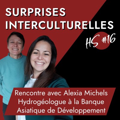 [EXTRAIT] Alexia Michels - Hydrogéologue - Spécialiste ressources en eau à la Banque Asiatique de Développement en Inde cover