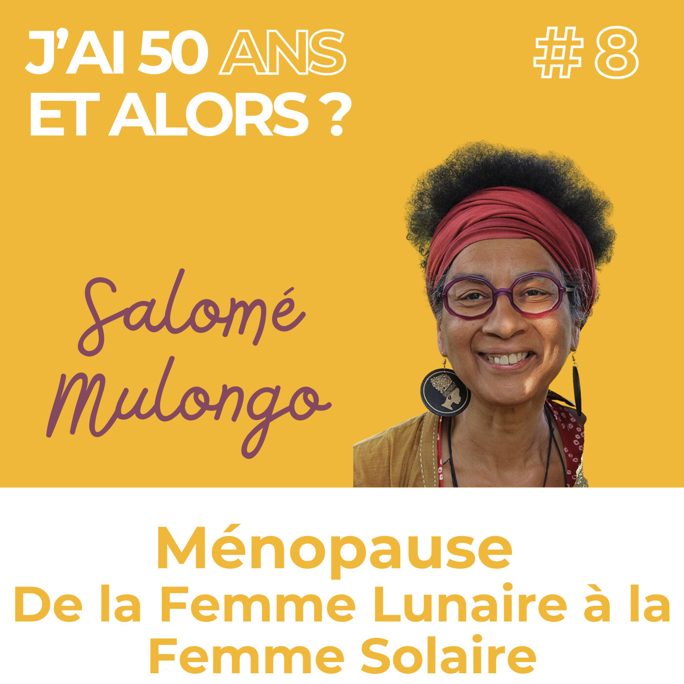 J\'ai 50 ans et alors ?