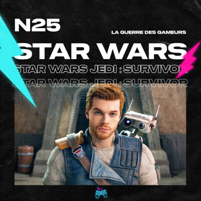 Episode 25 - Star Wars Jedi: Survivor cover