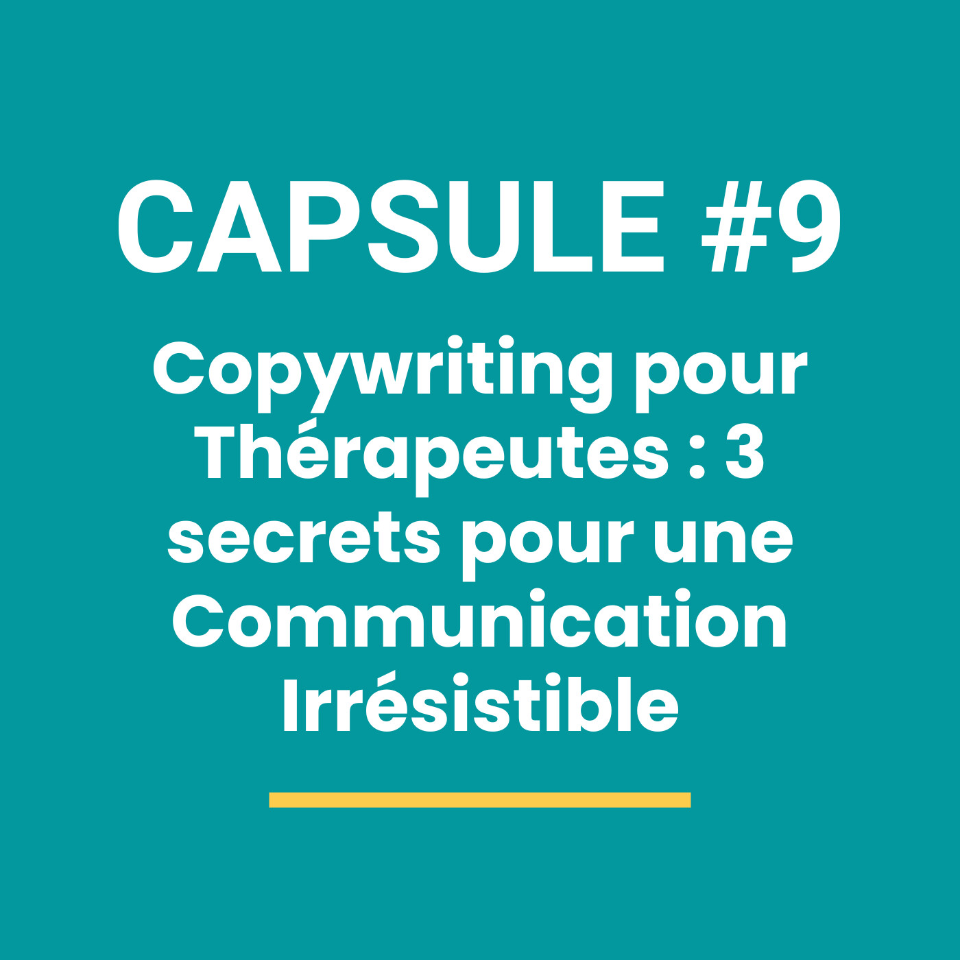 Le Copywriting pour Thérapeutes : 3 Secrets pour une Communication Irrésistible !