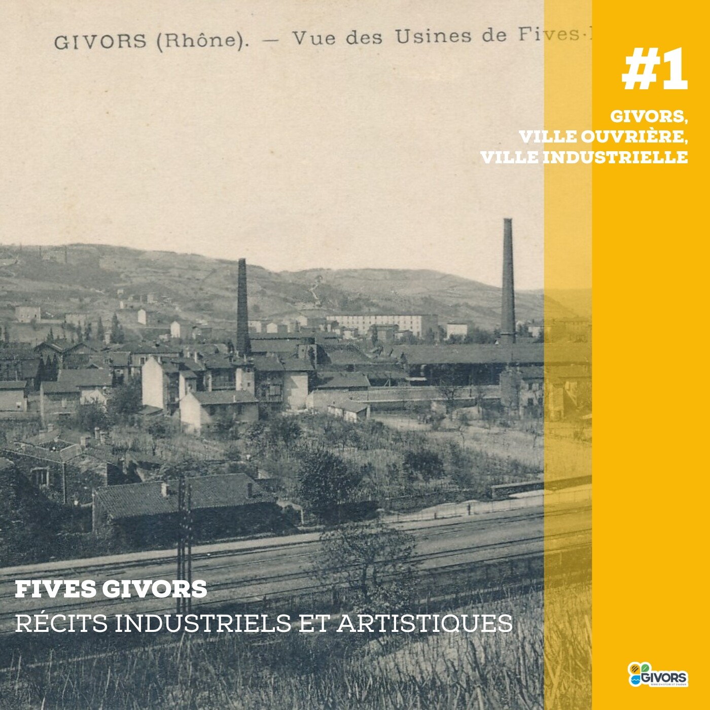 Fives Givors -- Récits industriels et artistiques