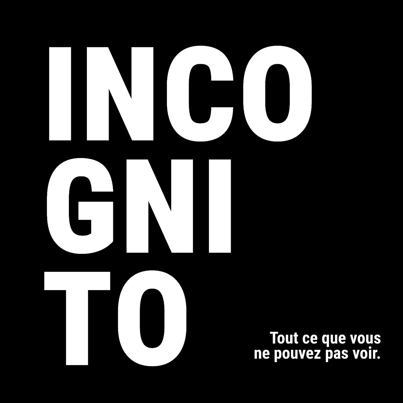 Incognito