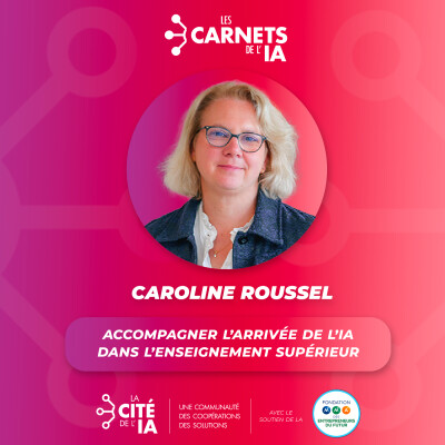 #83 Caroline Roussel - Accompagner l'arrivée de l'IA dans l'enseignement supérieur cover