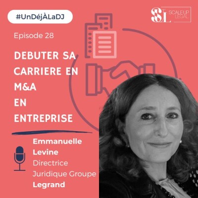 #28 - Démarrer sa carrière en M&A en entreprise (Emmanuelle Levine) cover