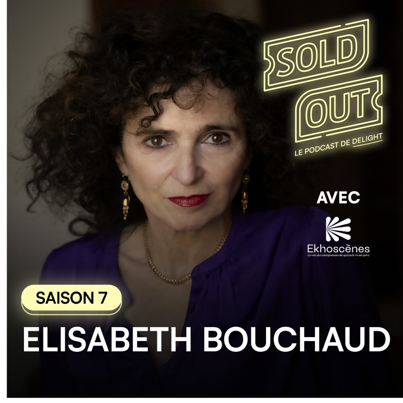 S07E09 - Elisabeth BOUCHAUD, Directrice du théâtre de LA REINE BLANCHE
