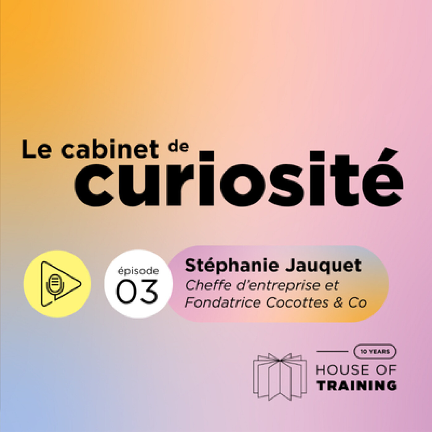 Le Cabinet de Curiosité - Episode 3 : Stéphanie Jauquet Le Cabinet de Curiosité - Episode 3 : Stéphanie Jauquet