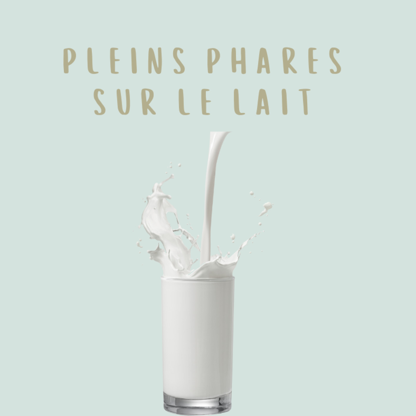 Faut-il boire du lait de vache tout au long de sa vie ? episode artwork