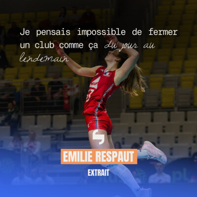 [EXTRAIT] Emilie RESPAUT, la réalité du volley professionnel en France cover