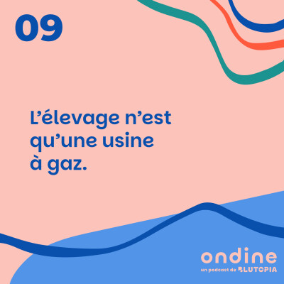 #09 • "L'élevage n'est qu'une usine à gaz." cover