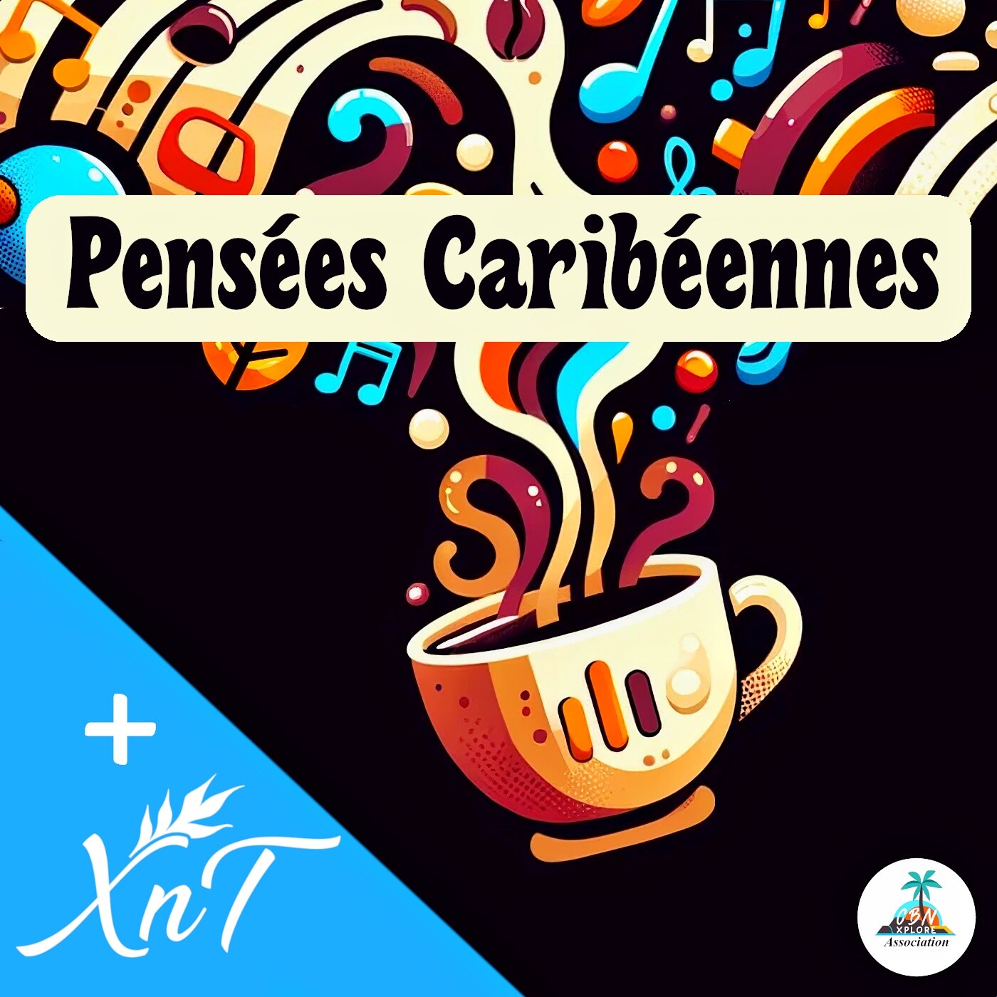 Pensées Caribéennes / Xplore\'n Talk