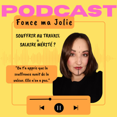 EP. 26 - Souffrir au travail = salaire mérité ? cover