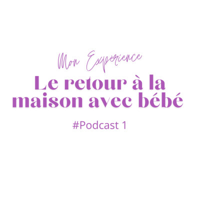 1#Le retour à la maison avec bébé -Thème MAMAN cover