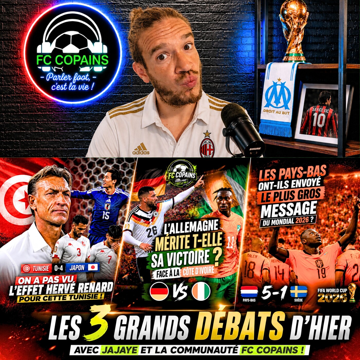Débat Coupe du Monde 2026 - L'integrale du Mondial 2026 du FC Copains - 20 juin