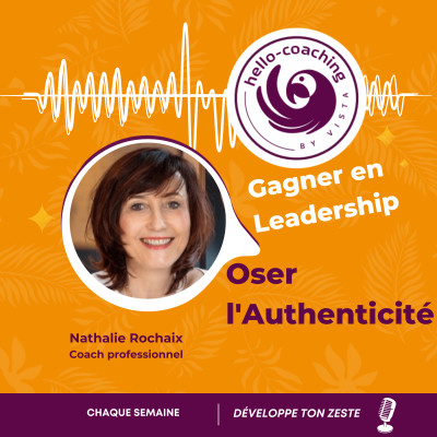 Gagner en Leadership : oser l'authenticité cover
