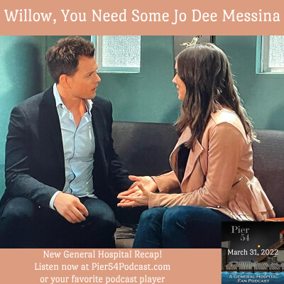Episode 321: Willow, You Need Some Jo Dee Messina 3/28/22 cover