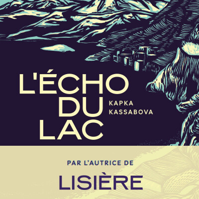 Kapka Kassabova - L'écho du lac cover