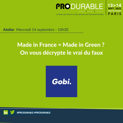 Gobi - Made in France = Made in Green ? On vous décrypte le vrai du faux cover
