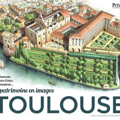 Jean de Saint-Blanquat - Toulouse, le patrimoine en images cover