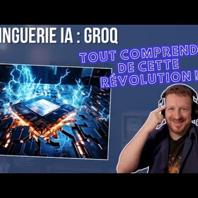 Groq : Le Game Changer dans le Monde de l'IA ! cover