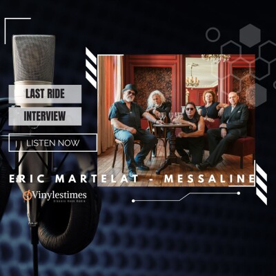Last Ride - Interview avec Eric Martelat - Messaline. cover