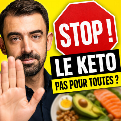 #037 - STOP ! Ne commence pas le keto si tu te reconnais dans l'un de ces 5 profils cover