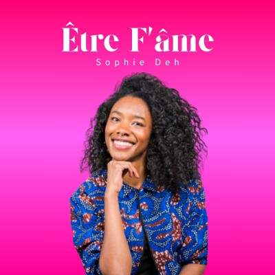 Comment traverser les épreuves sans se durcir ? EP.07. | SOPHIE DEH | Accepter que cette vie sera faite d'épreuves cover