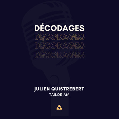 "Un été animé par la géopolitique et les négociations" Julien Quistrebert, Tailor AM cover
