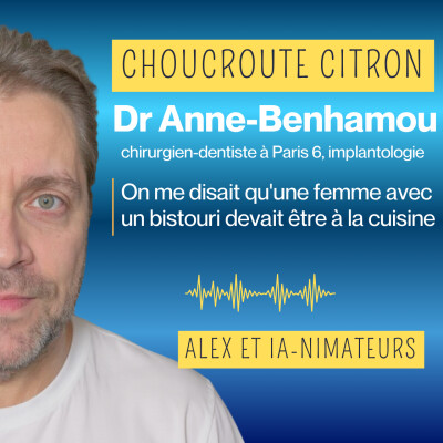 Dr Anne Benhamou : On me disait qu'une femme avec un bistouri devait être à la cuisine cover