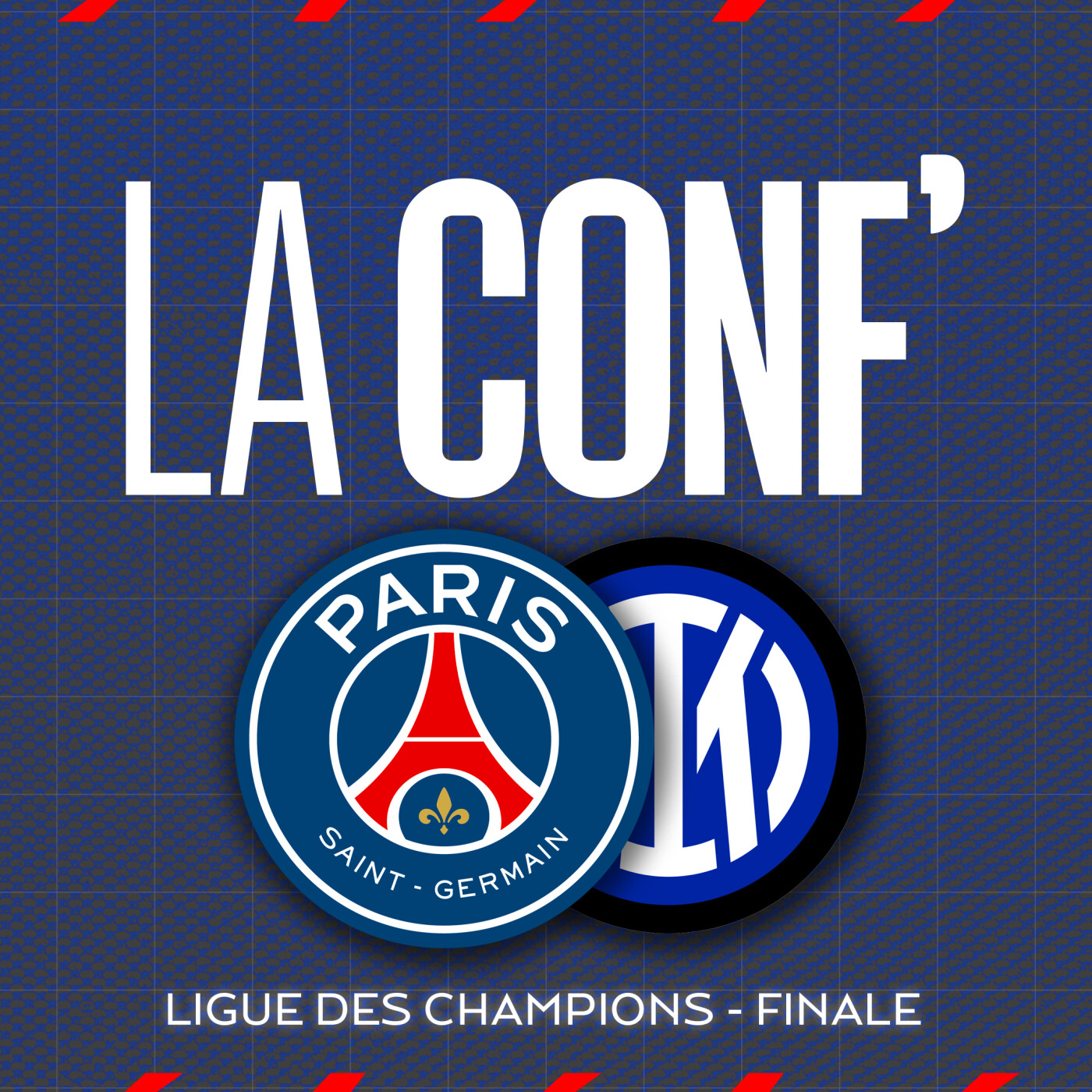 Ligue des Champions / Finale / Paris Saint-Germain – Inter Milan