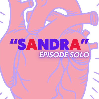 Épisode 06 — Sandra cover