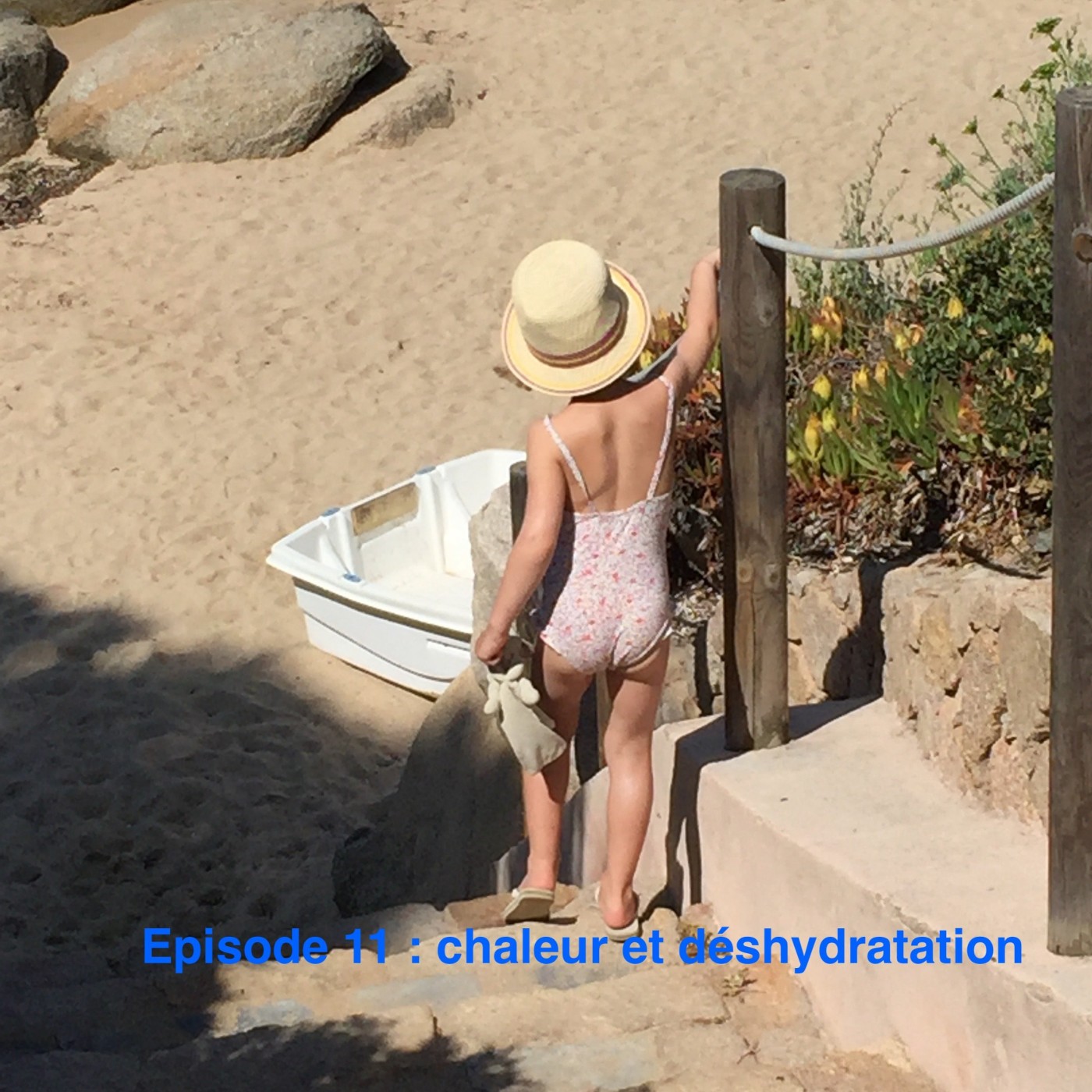 11. Chaleur et déshydratation