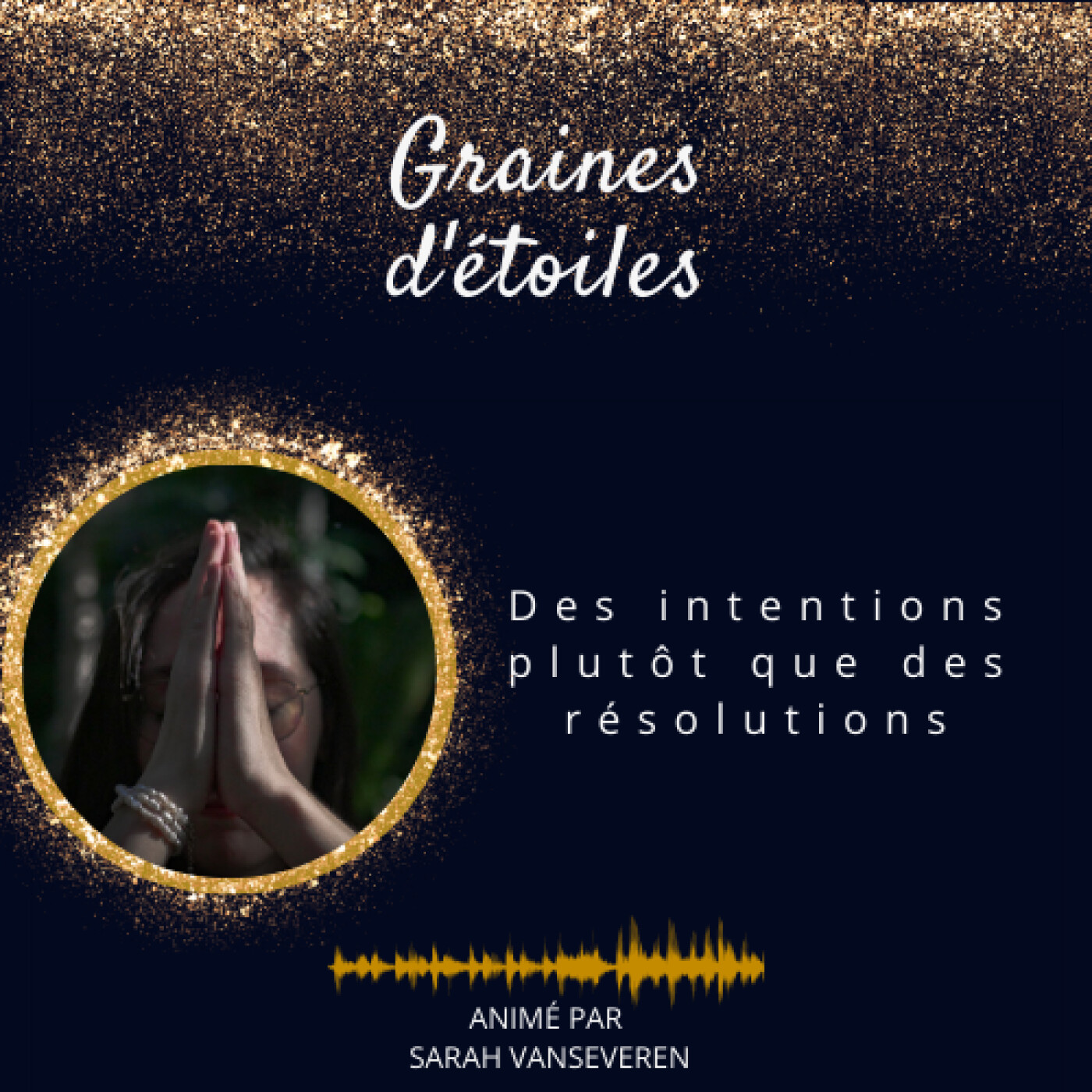 Graines d\'étoiles - la conscience au quotidien