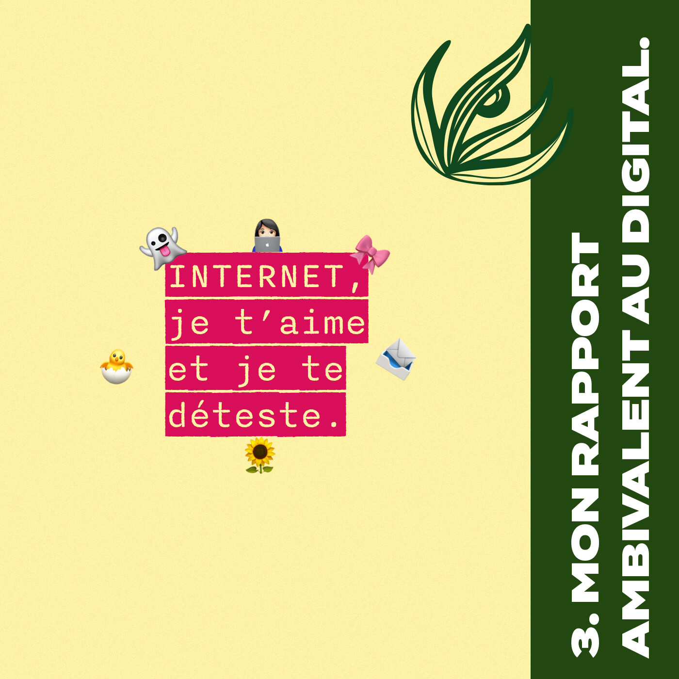 03. Mon rapport ambivalent au digital (aka la toile) episode artwork