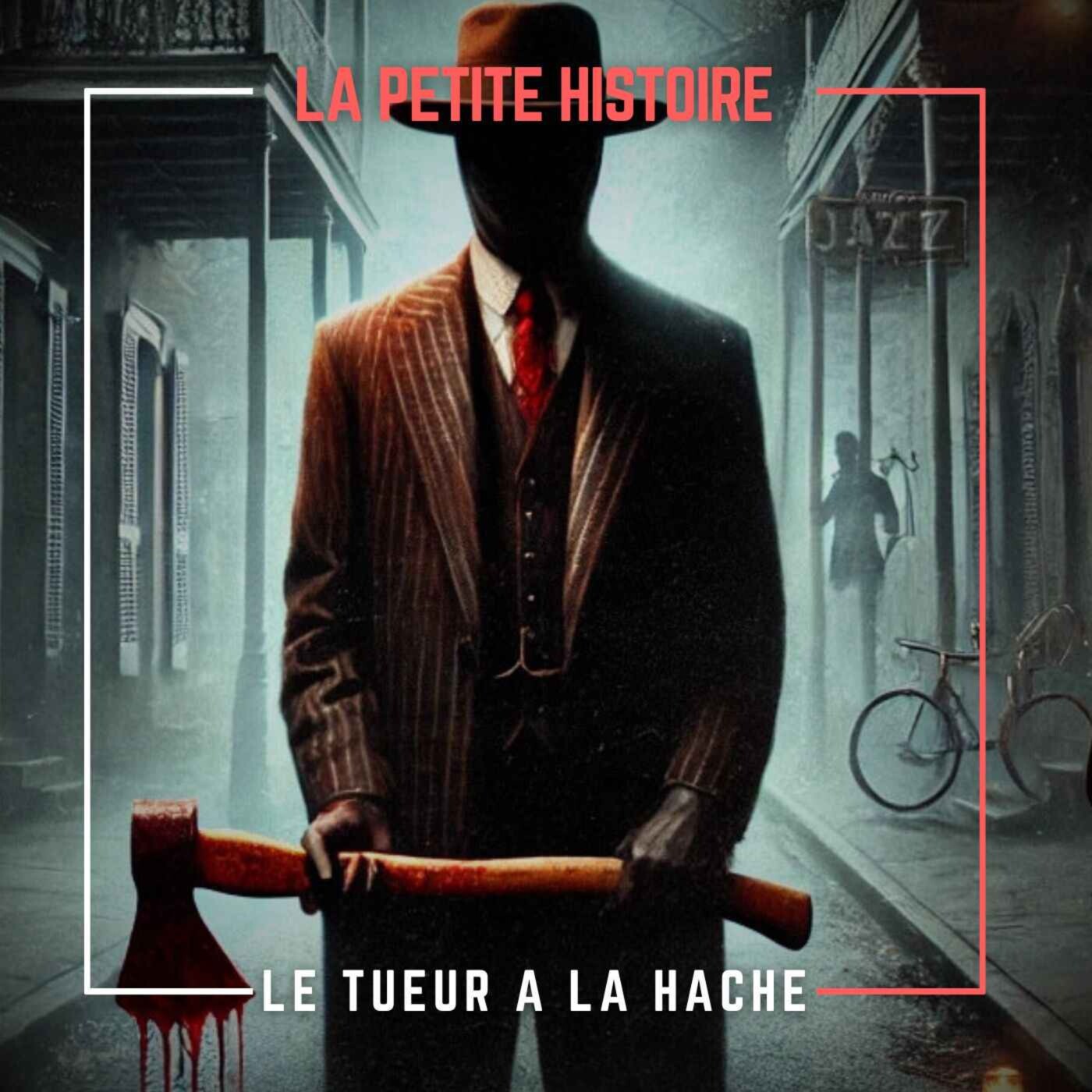 Le Tueur à la Hache