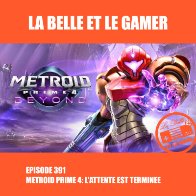 391: Metroid Prime 4, l'attente est terminée cover