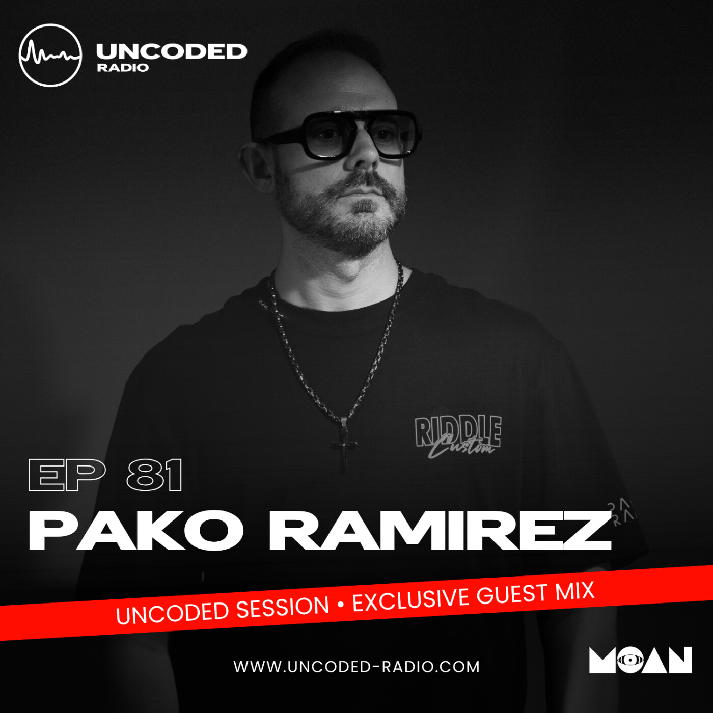 EP81 — Uncoded Radio presents Uncoded Session Exclusive Mix: Special Guest — Pako Ramirez [Minimal / Deep Tech, Tech House] episode artwork