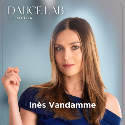 72. EXTRAIT - “Je ne me suis jamais posée la question de ‘Est-ce qu’on va m’aimer?’” avec Inès Vandamme cover