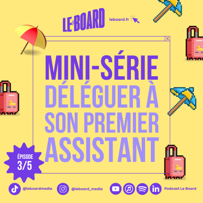 3/5 ⛱️- Déléguer à son premier assistant virtuel (avec Ambre Legrand) cover
