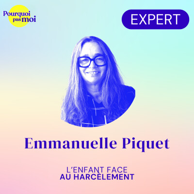 178 - L'enfant face au harcèlement avec Emmanuelle Piquet cover