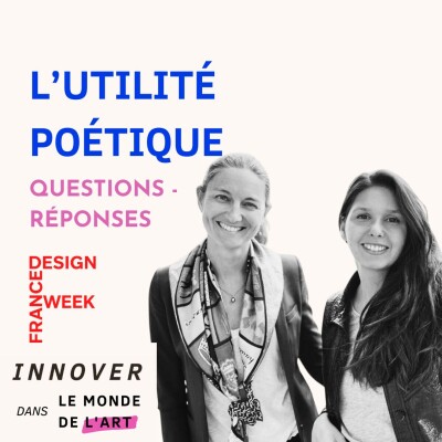 L'utilité poétique : quand le design nous fait du bien - partie 4 : Questions - Réponses cover