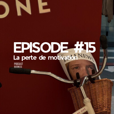 Perte de motivation #EP15 cover