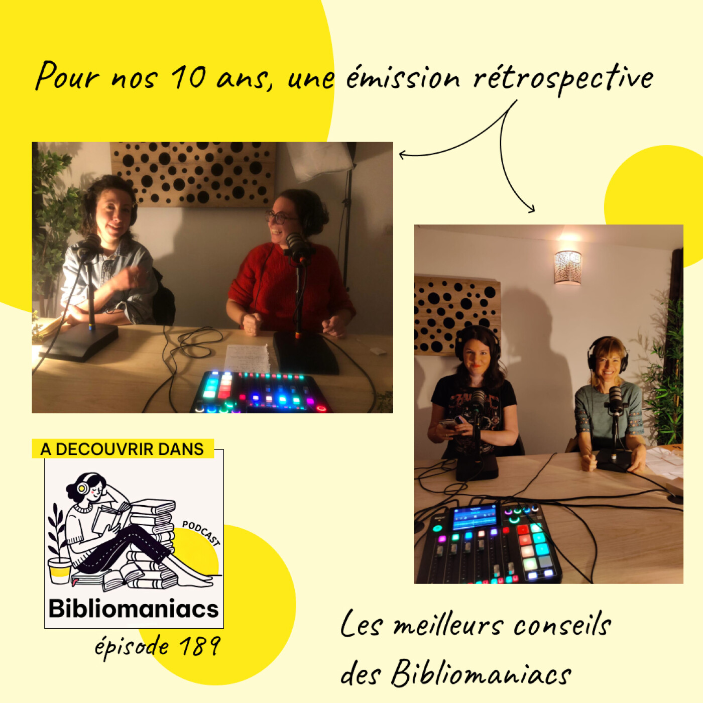 Épisode 189 Rétrospective : les meilleurs conseils de 10 ans de Bibliomaniacs