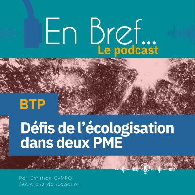 BTP : les défis de l'écologisation dans deux PME cover