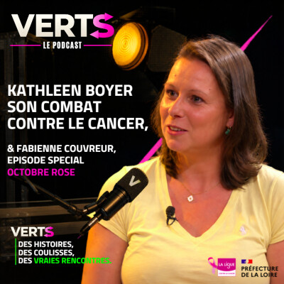 📣 ELLE NOUS RACONTE SON COMBAT CONTRE LE CANCER, Kathleen boyer - Octobre Rose . Episode 11 cover