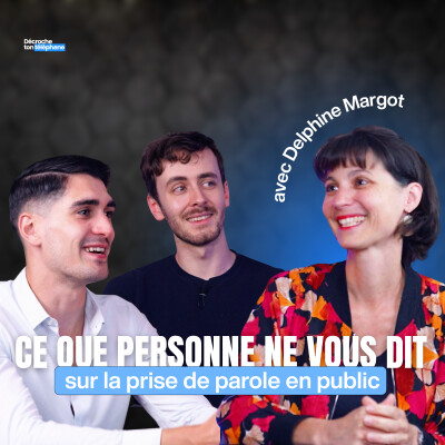 Ce que personne ne vous dit sur la prise de parole en public - Delphine Margot cover