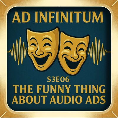 The Funny Thing About Audio Ads cover