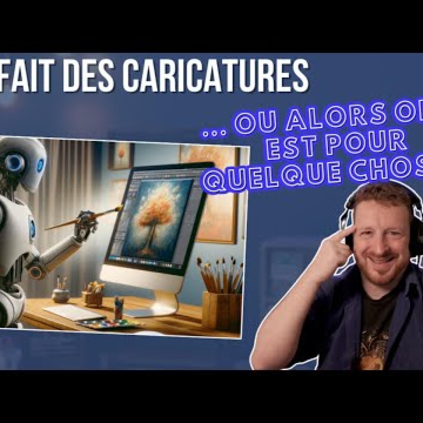 L'IA fait des caricatures : ... ou alors on y est pour quelque chose... episode artwork
