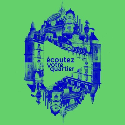 Ecoutez votre quartier cover