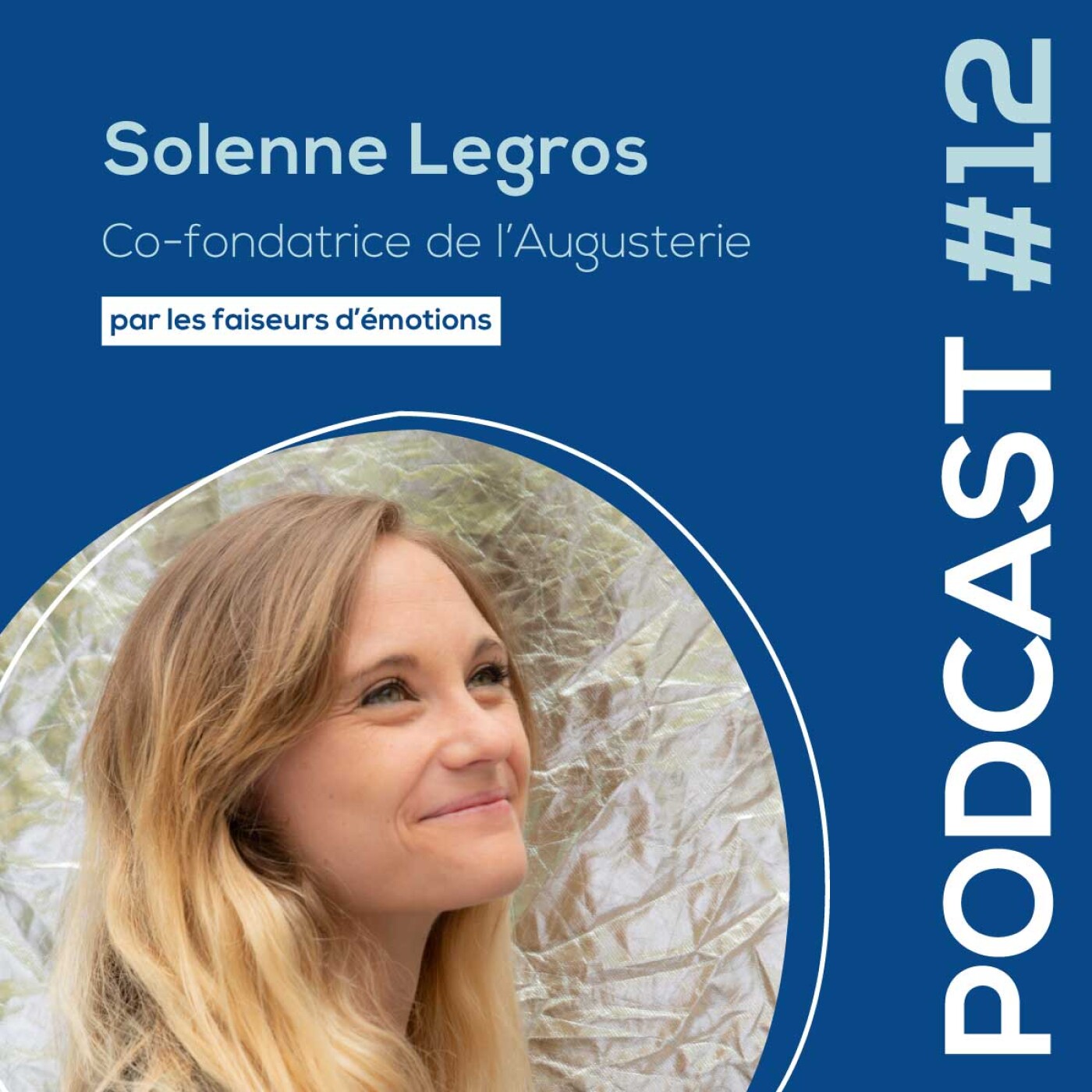 Les faiseurs d\'émotions - Le podcast de l\'événementiel