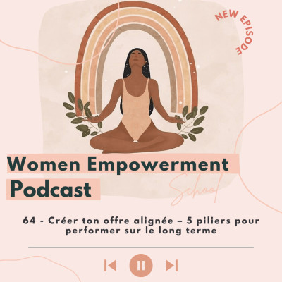 64. Créer ton offre alignée – 5 piliers pour performer sur le long terme cover